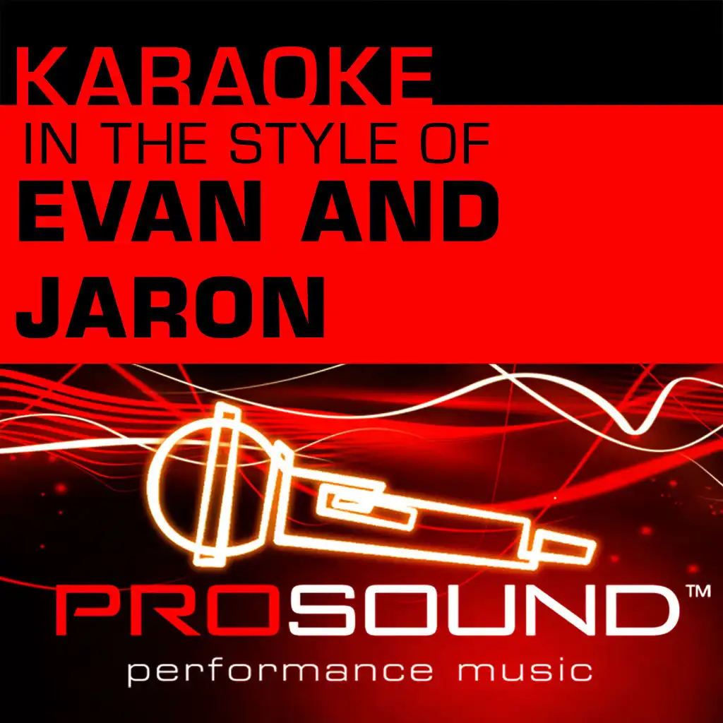 The Distance (Karaoke Instrumental Track)[In the style of Evan and Jaron]