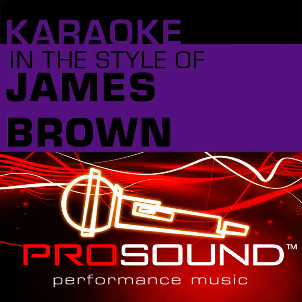 Living In America (Karaoke Lead Vocal Demo)[In the style of James Brown]