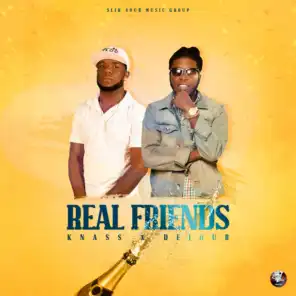 Real Friends (feat. Dejour)