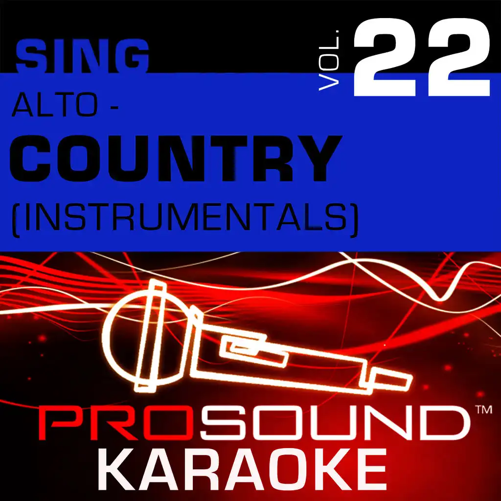 Sing Alto - Country, Vol. 22 (Karaoke Performance Tracks)