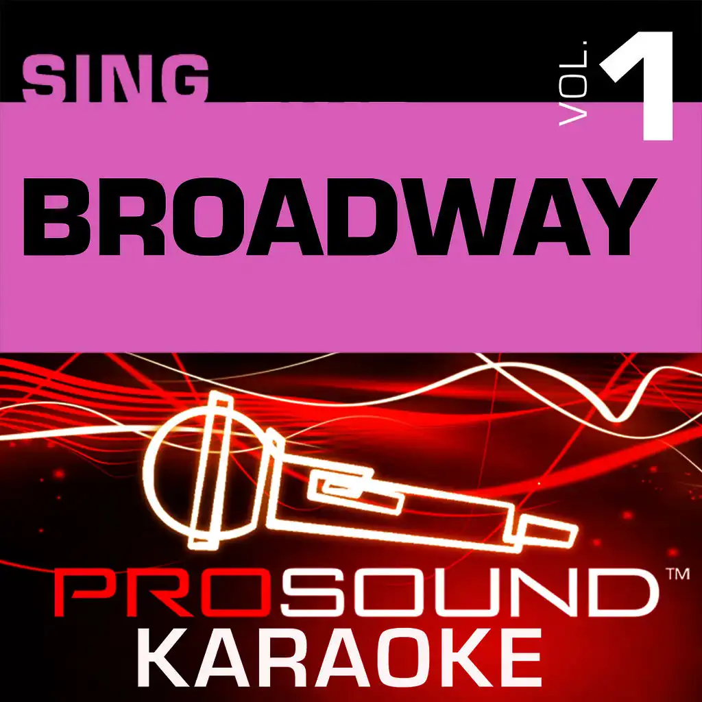 Sing Broadway v.1 (Karaoke Performance Tracks)