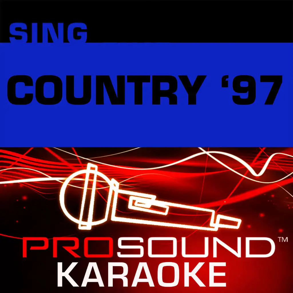 Love Gets Me Everytime (Karaoke with Background Vocals) [In the Style of Shania Twain]