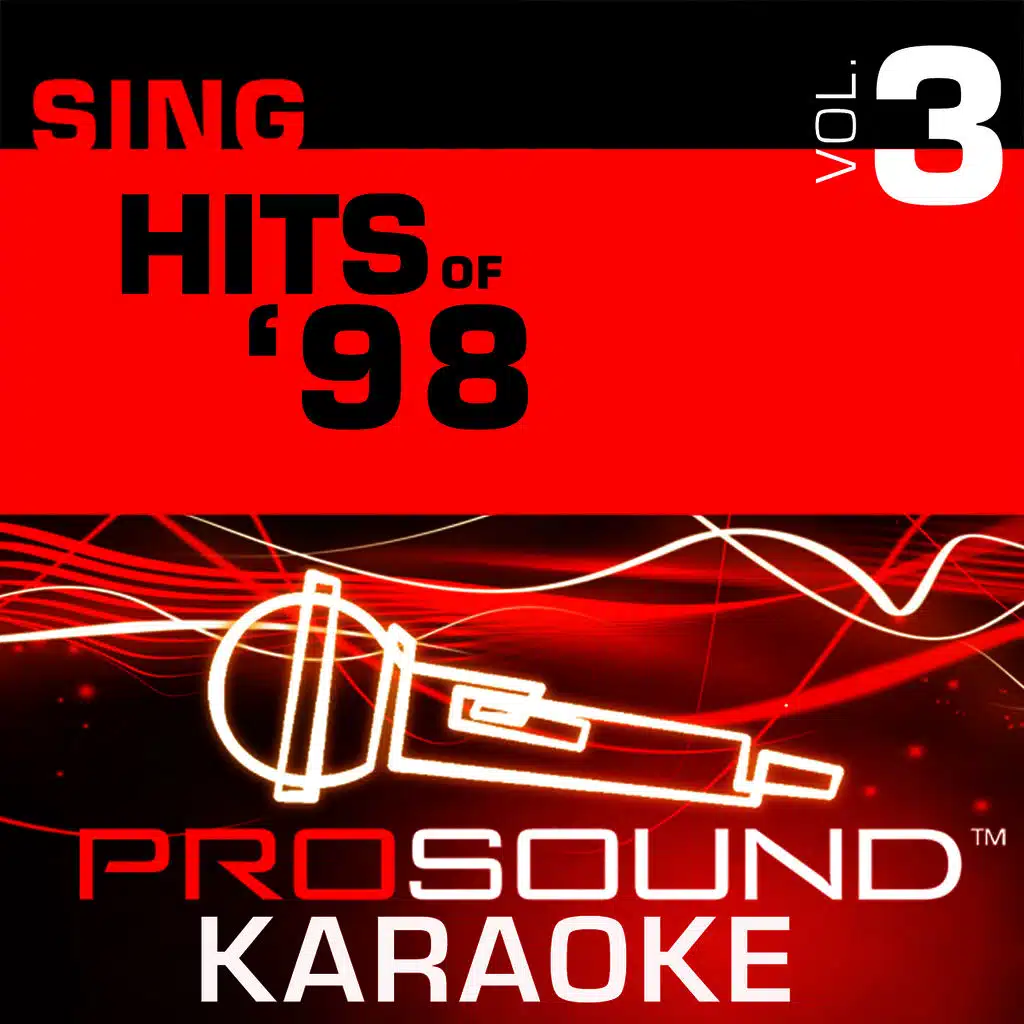 Sing Hits Of '98 v.3 (Karaoke Performance Tracks)