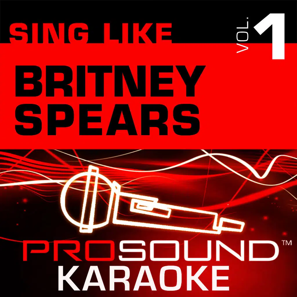 I Will Be There (Karaoke Lead Vocal Demo) [In the Style of Britney Spears]