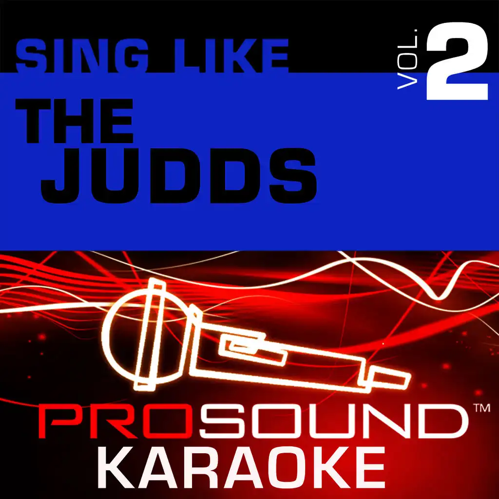 I Saw The Light (Karaoke with Background Vocals) [In the Style of Wynonna]