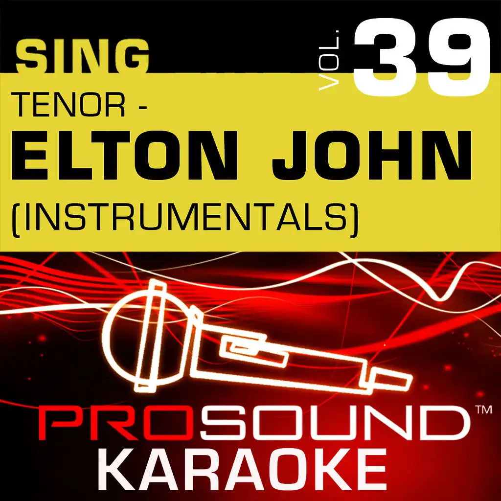 Sing Tenor - Elton John, Vol. 39 (Karaoke Performance Tracks)