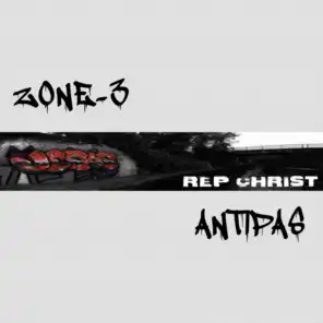 Rep Christ (Zone-3 & Antipas)