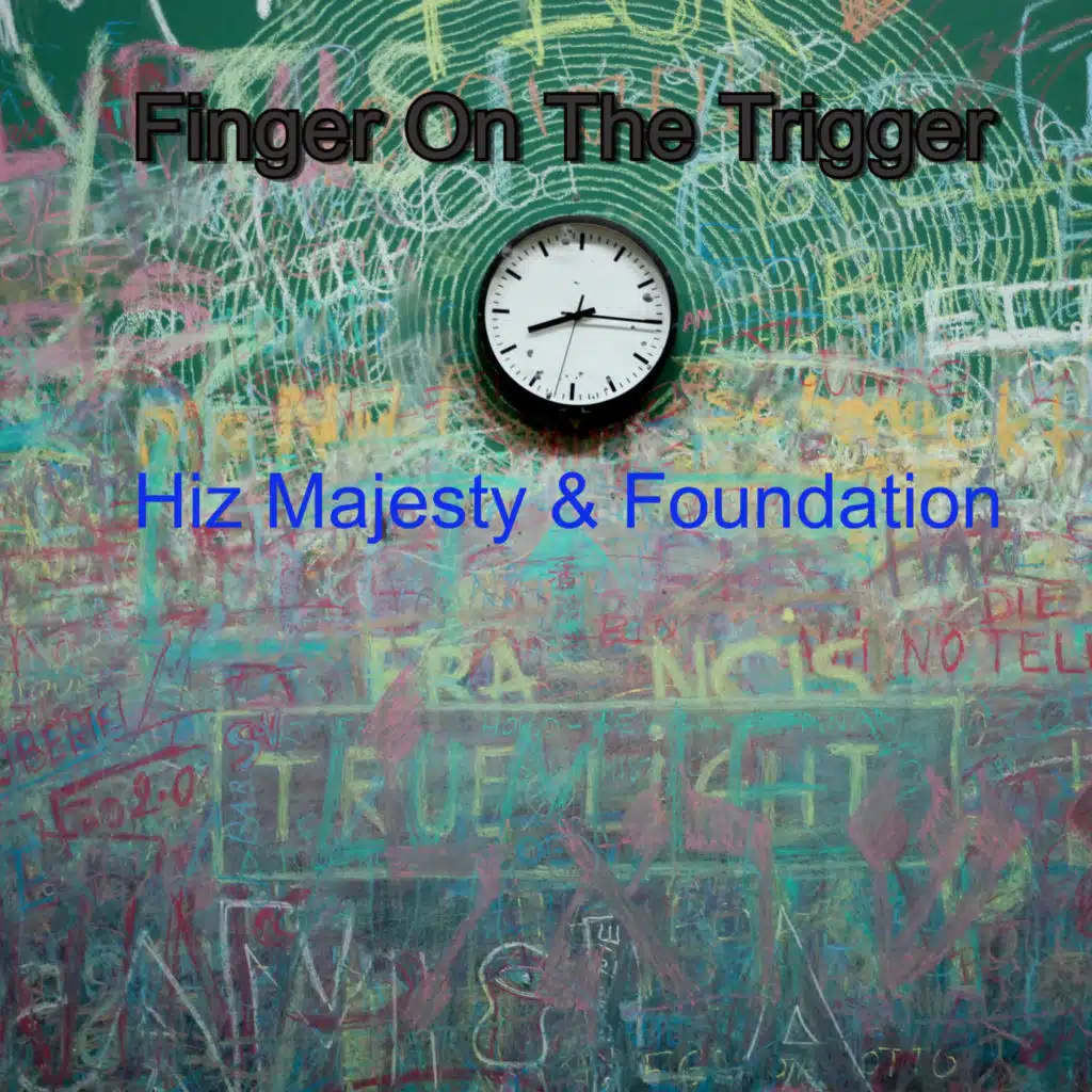 Foundation & Hiz Majesty