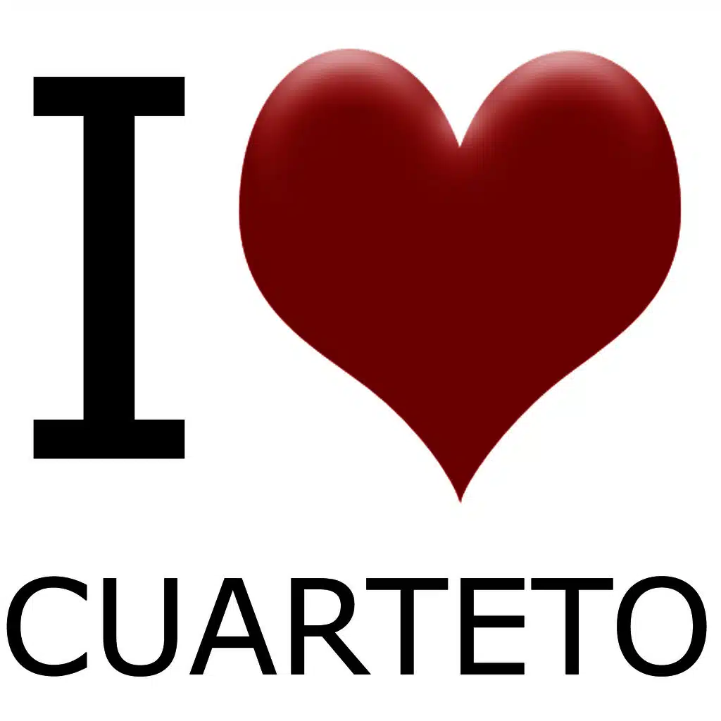 I love Cuarteto