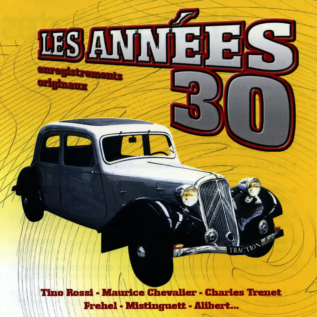 Les Années 30 Vol. 1 (Enregistrements Originaux)