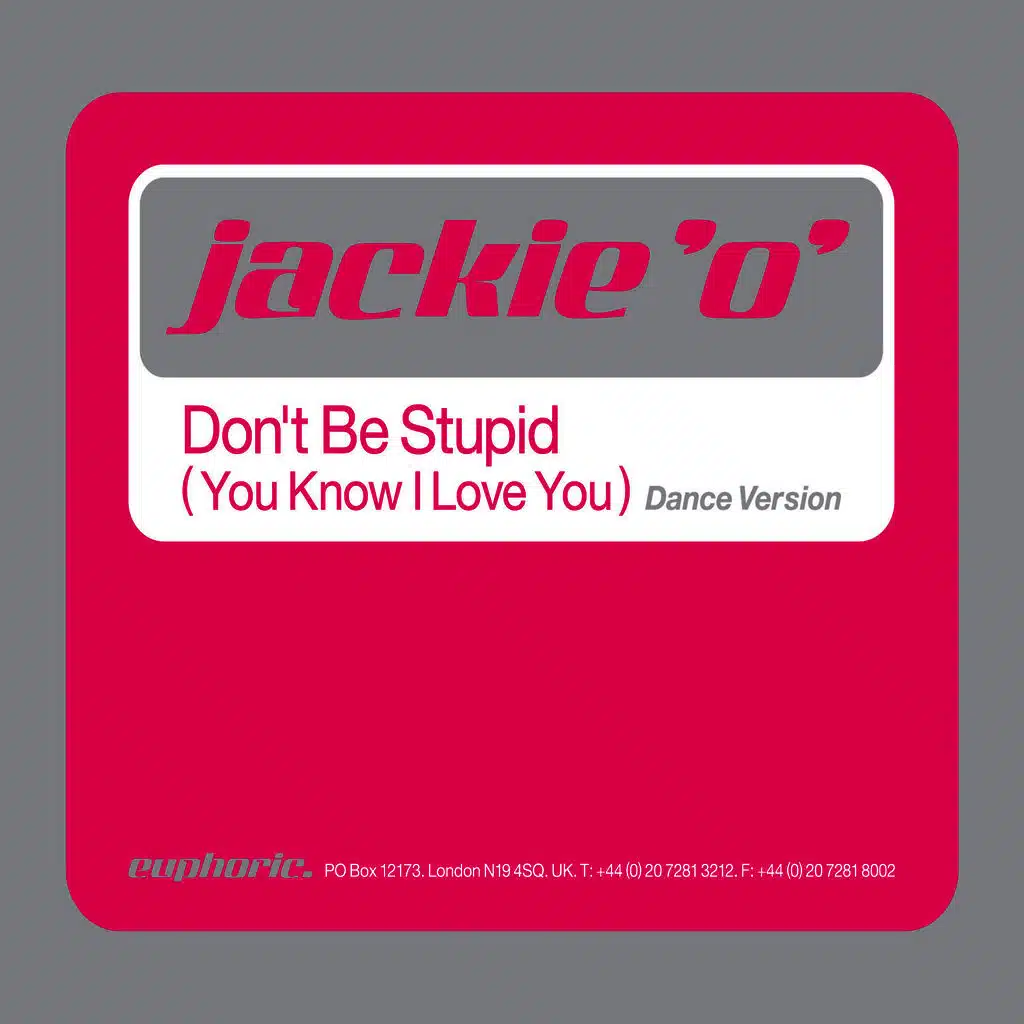 Don't Be Stupid (You Know I Love You) (Full Metal Radio Mix)
