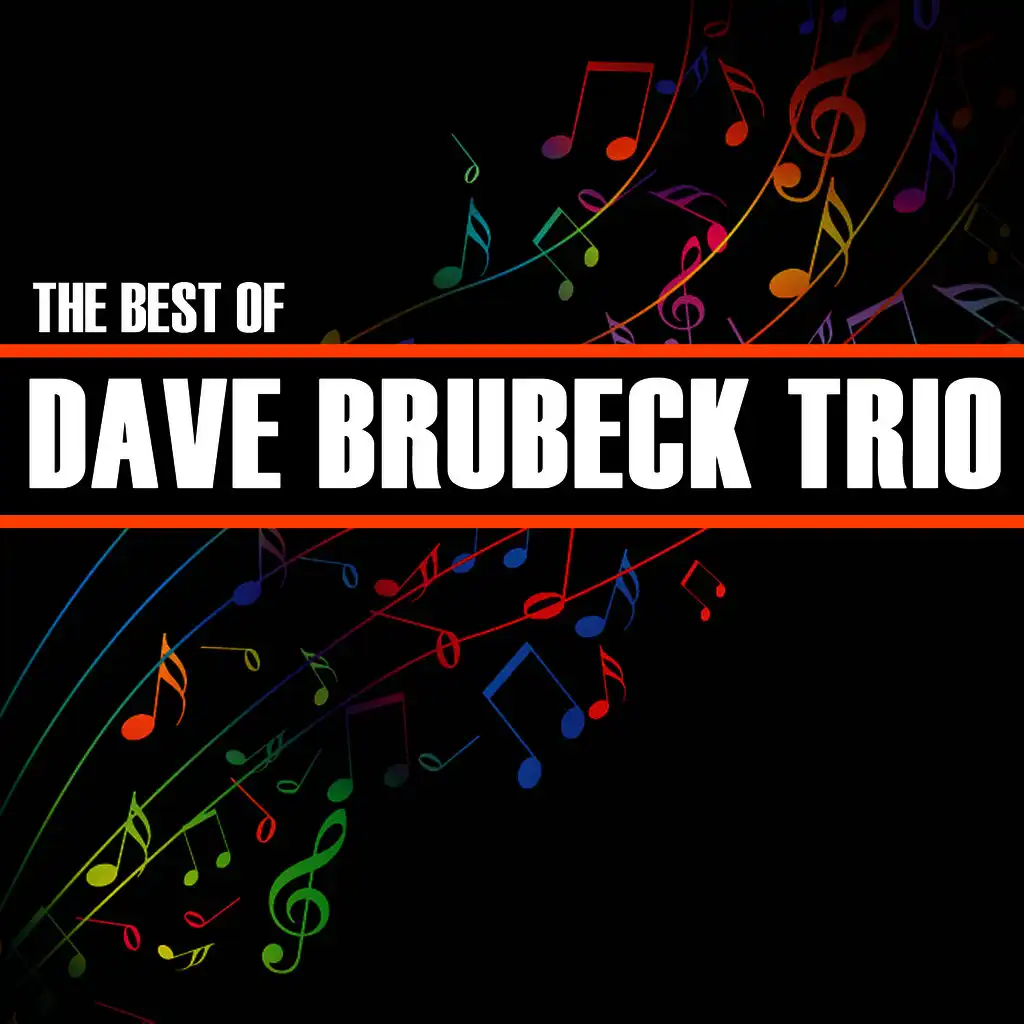 The Best Of The Dave Brubeck Trio