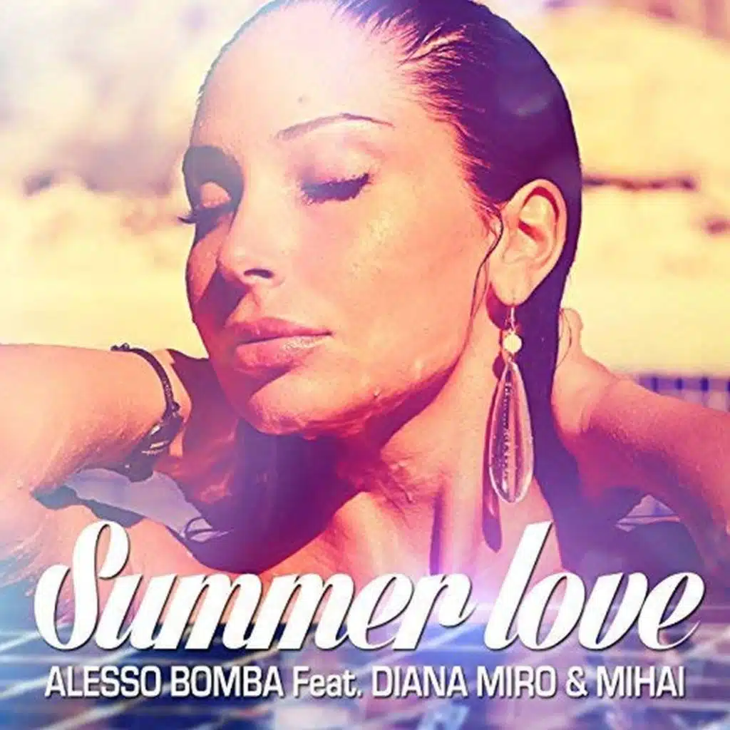Summer Love (Radio Version) [feat. Diana Miro & Mihai]