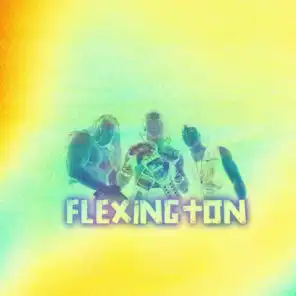 Flexington (feat. Powers That Be)