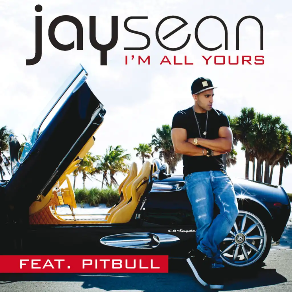 I'm All Yours (feat. Pitbull)