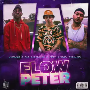 Flow Peter (feat. Jerezin, Yan Silvestre & PDN 22)