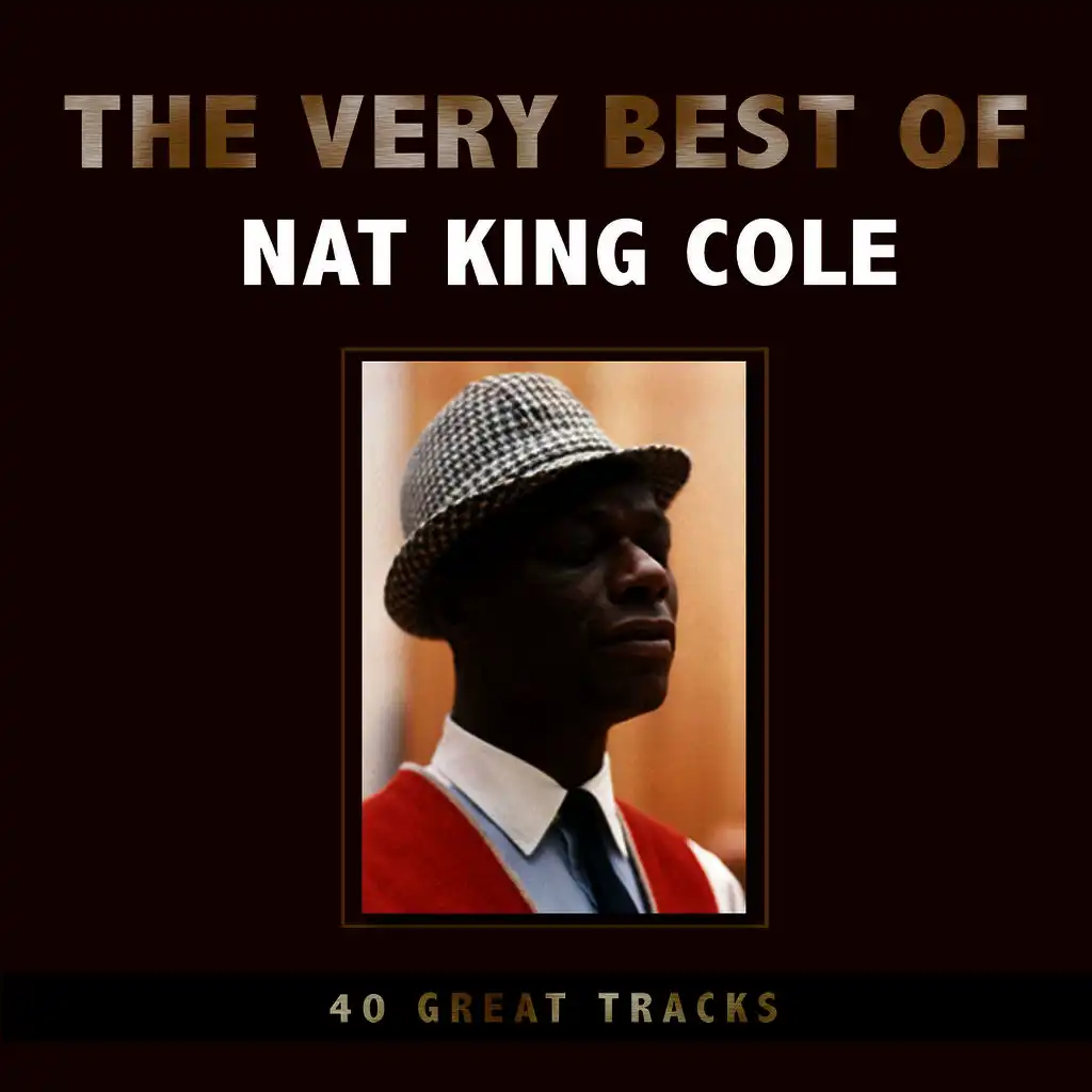 The Very Best of Nat King Cole