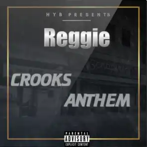 Crooks Anthem