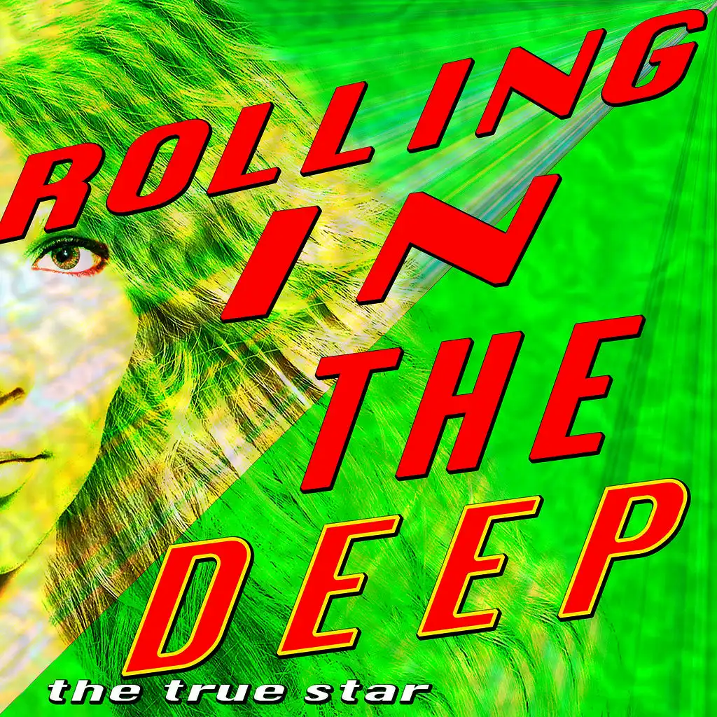 Rolling In The Deep