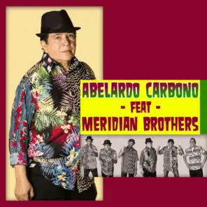 El Cucaracho (feat. Meridian Brothers)