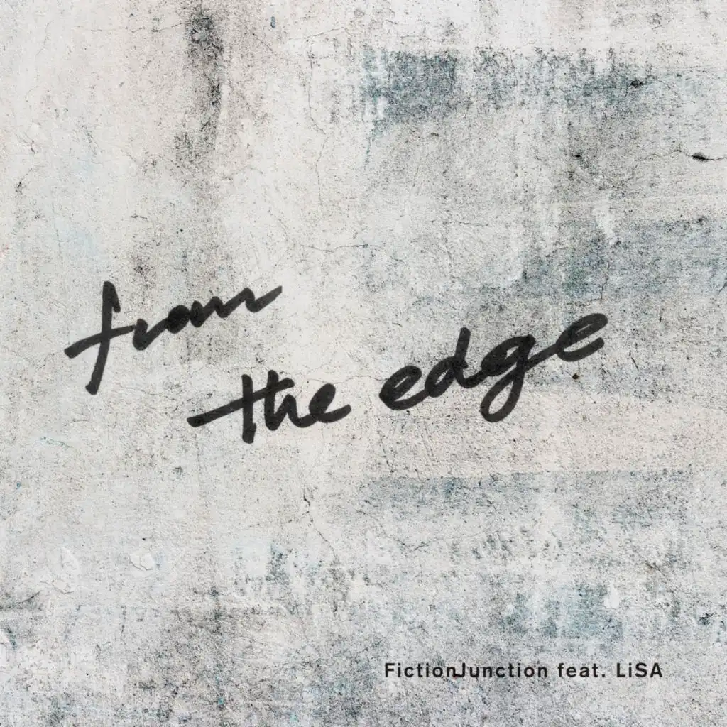 From the Edge - TV Version (feat. LiSA)