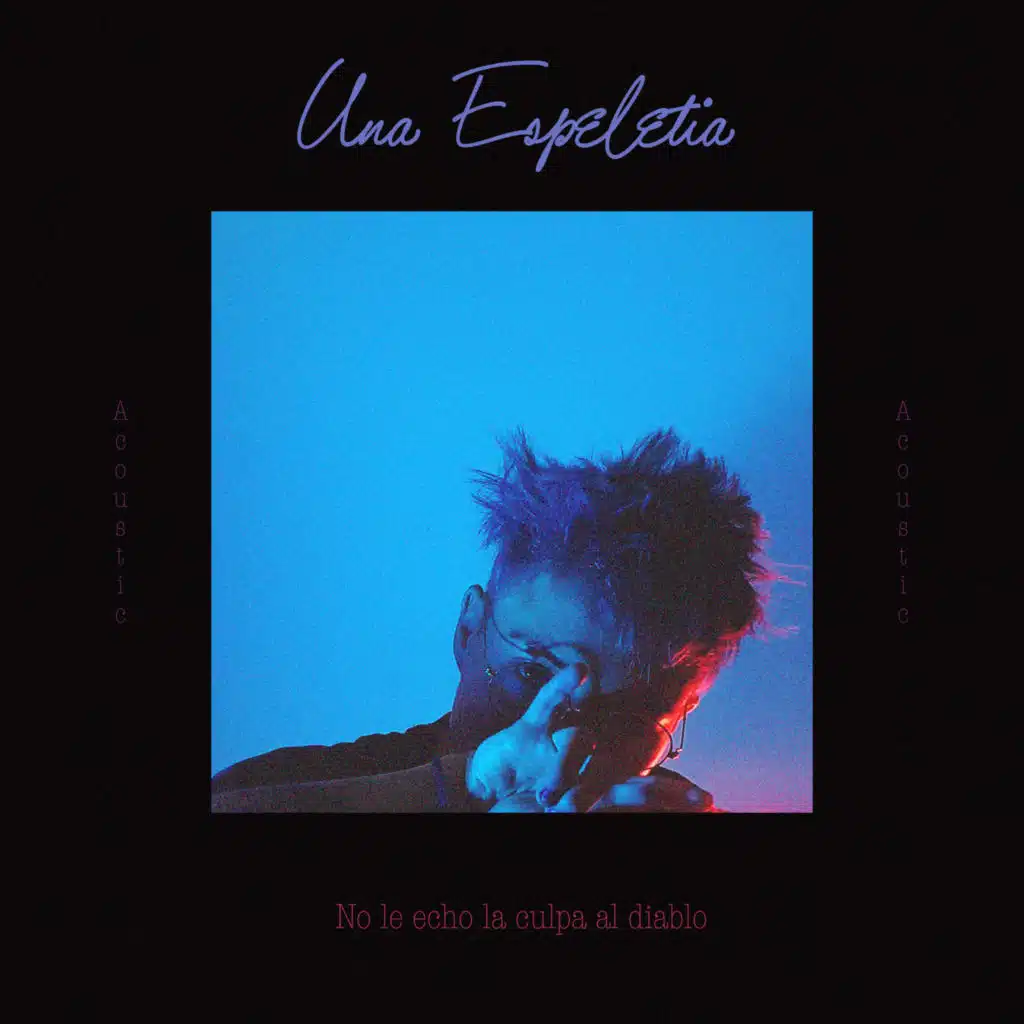 No Le Echo la Culpa al Diablo (Acoustic)