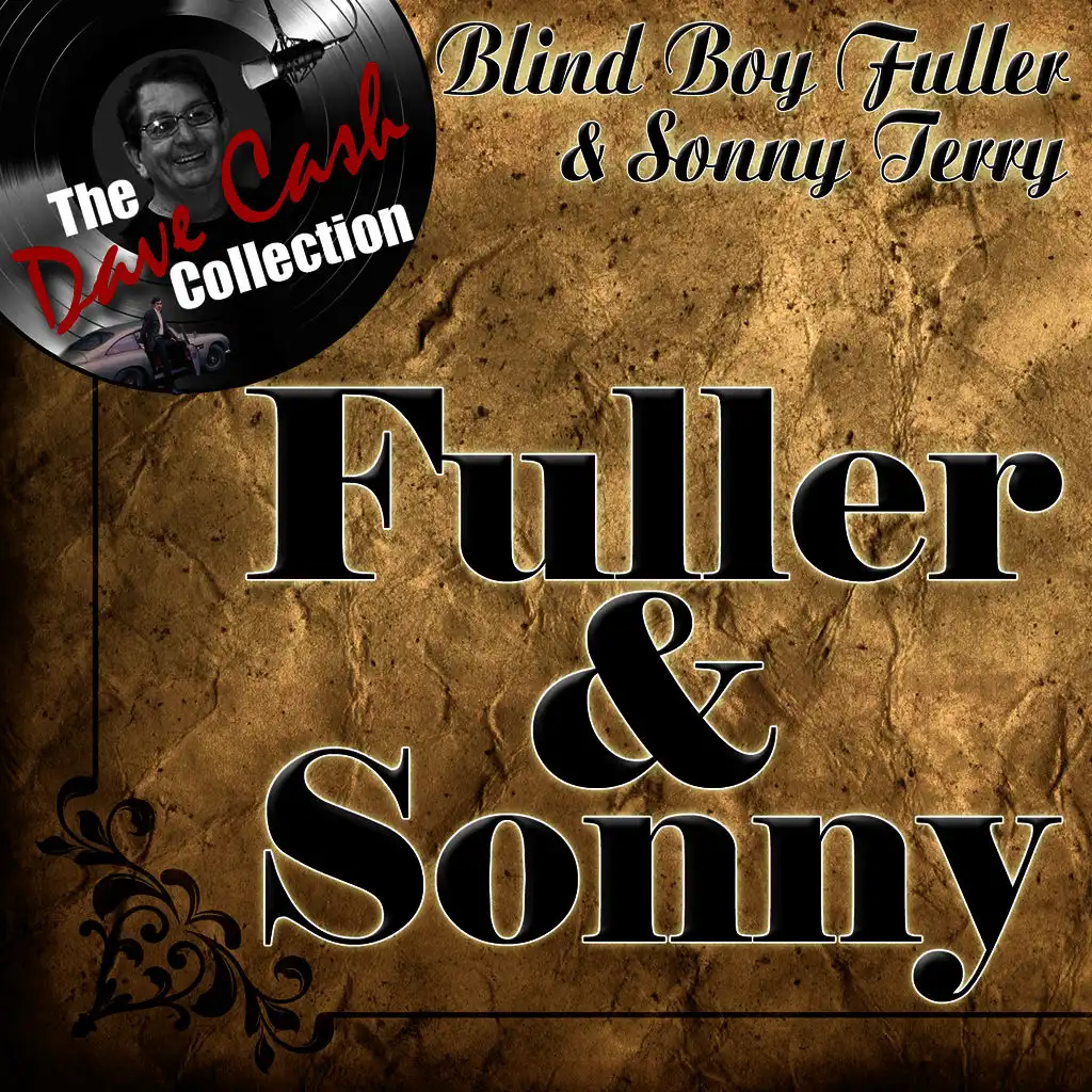 Fuller & Sonny - [The Dave Cash Collection]
