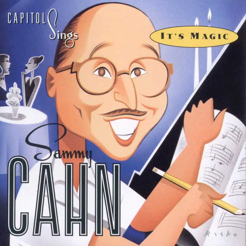 Capitol Sings Sammy Cahn / It's Magic (Volume 14)