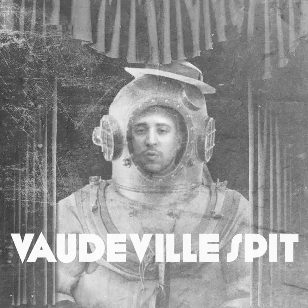 VaudeVille Spit