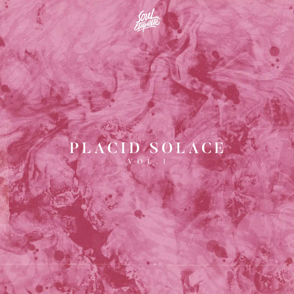 Placid Solace, Vol. 1