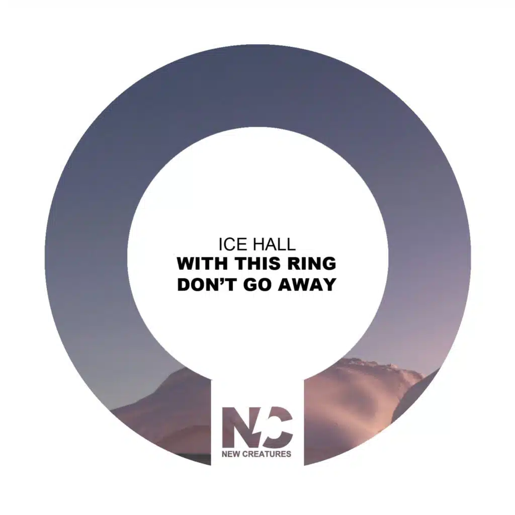 With This Ring Don't Go Away