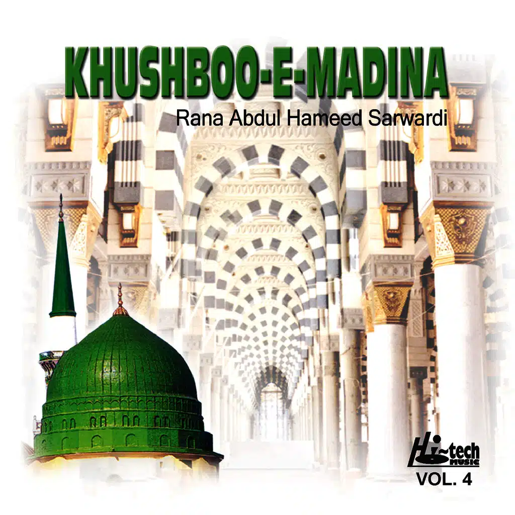 Khushboo-e-Madina Vol. 4 - Islamic Naats