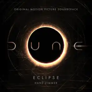 Eclipse (From Dune: Original Motion Picture Soundtrack) [Trailer Version]