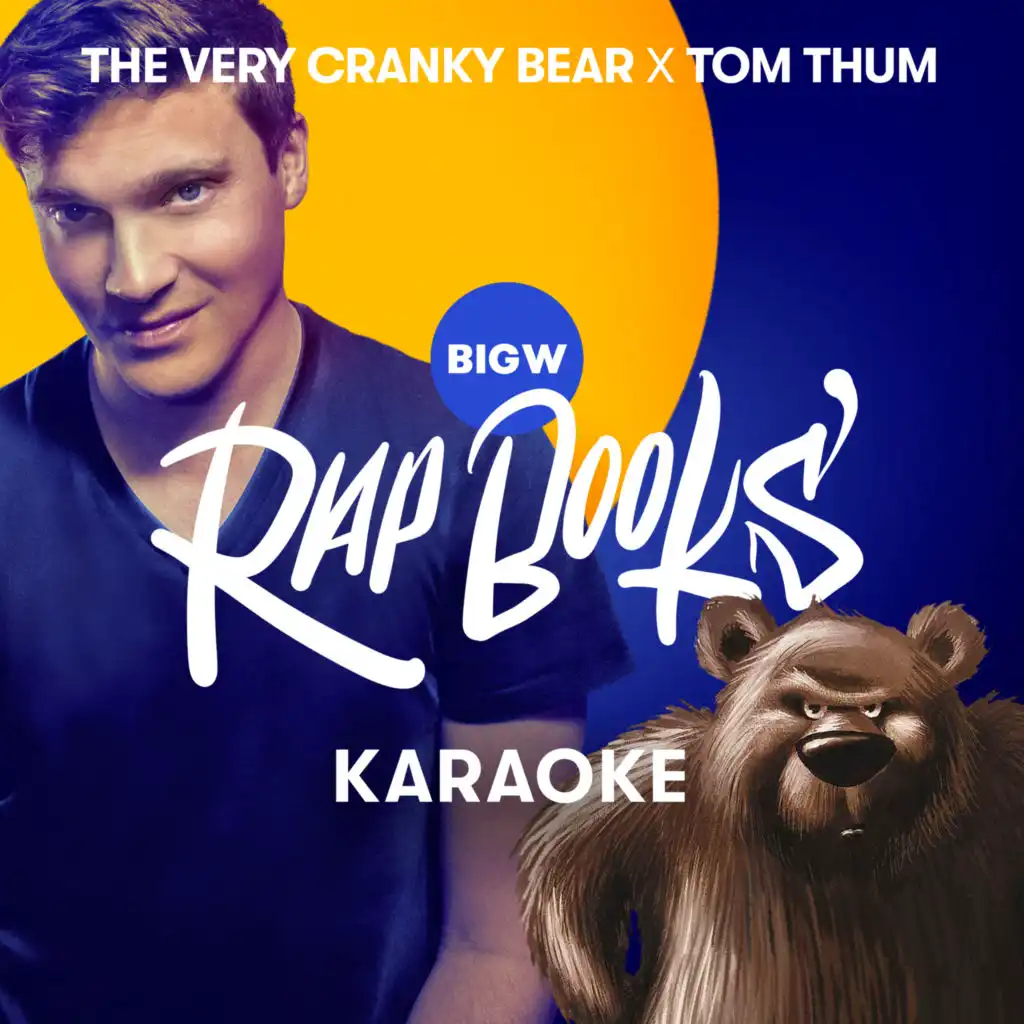 The Very Cranky Bear (feat. Tom Thum, Nick Bland) (Instrumental)