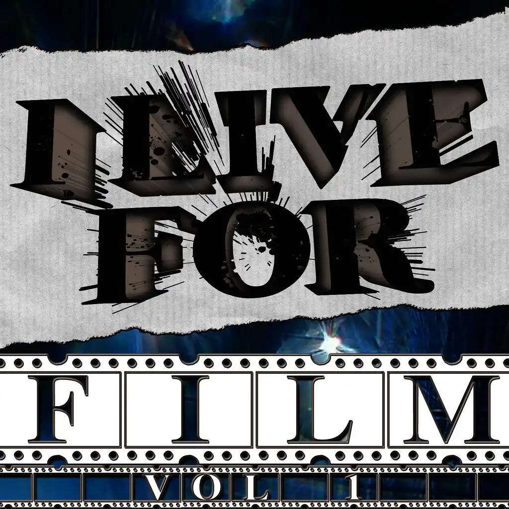 I Live For Film Vol. 1