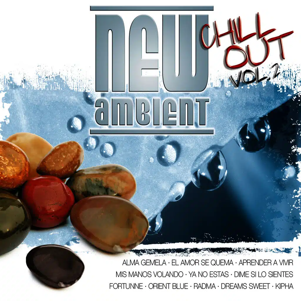 New Ambient Chill Out Vol. 2