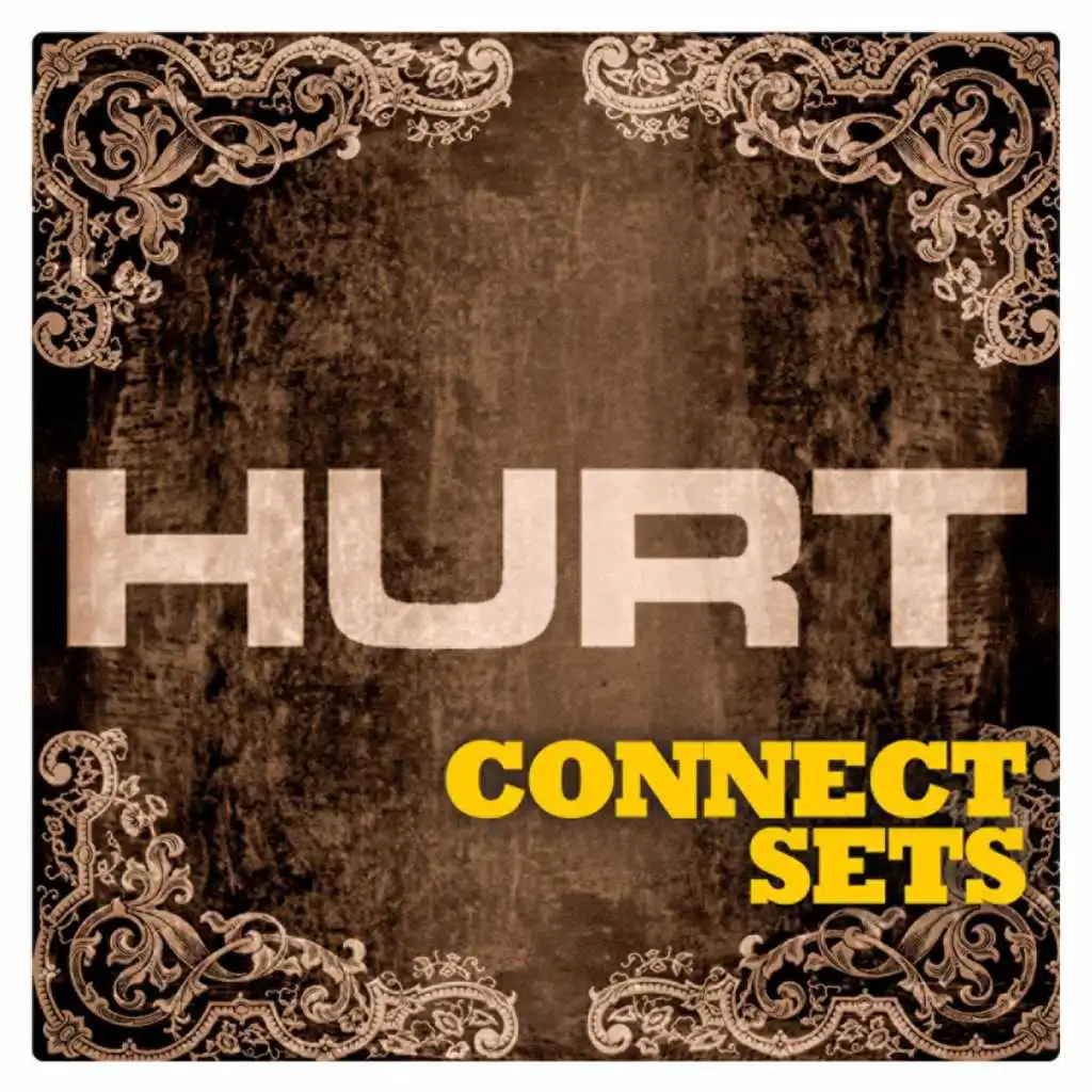 Hurt - CONNECT Set