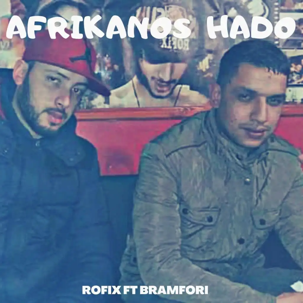 Afrikanos Hado (feat. Bramfori)