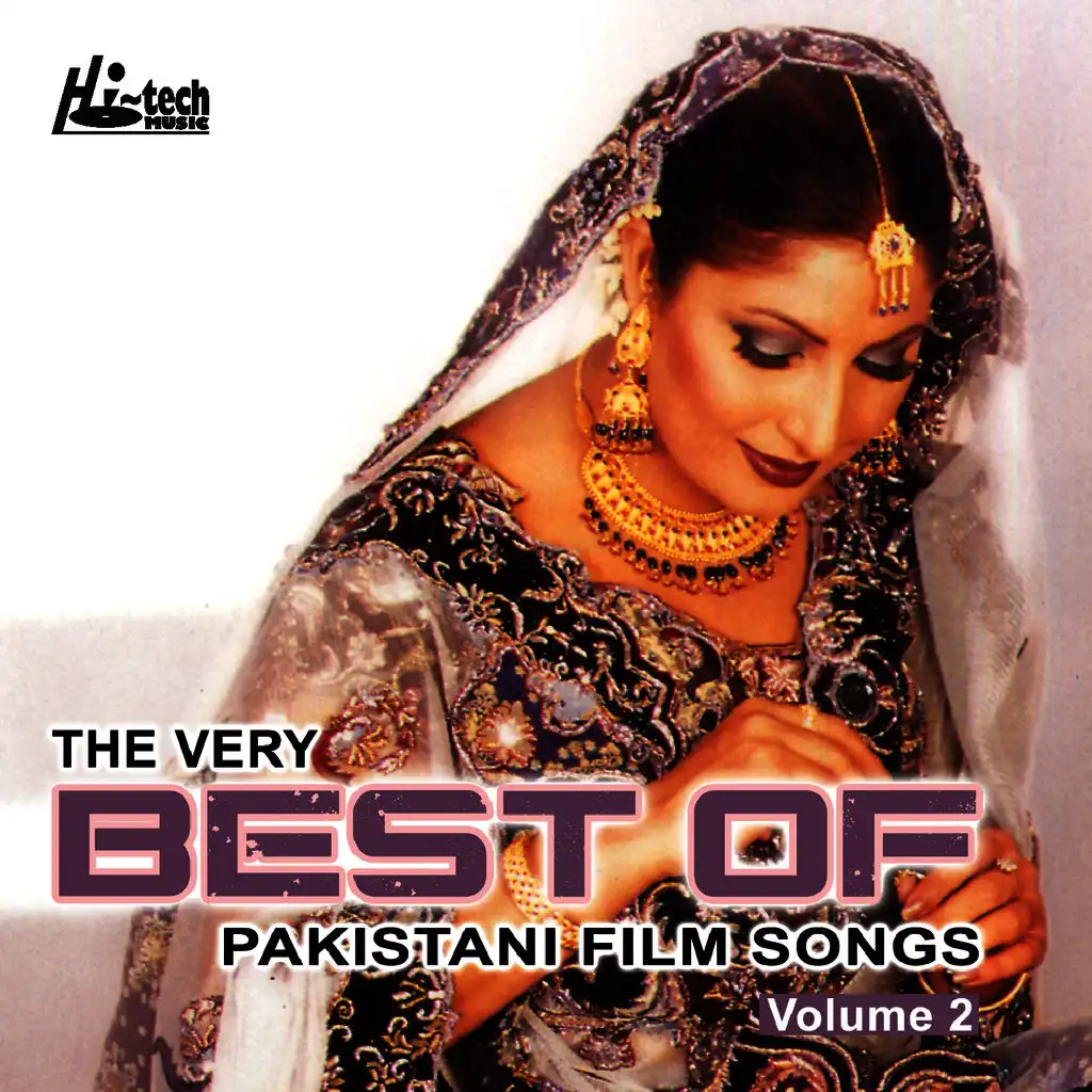 The Very Best Of Pakistani Film Songs - Volume 2