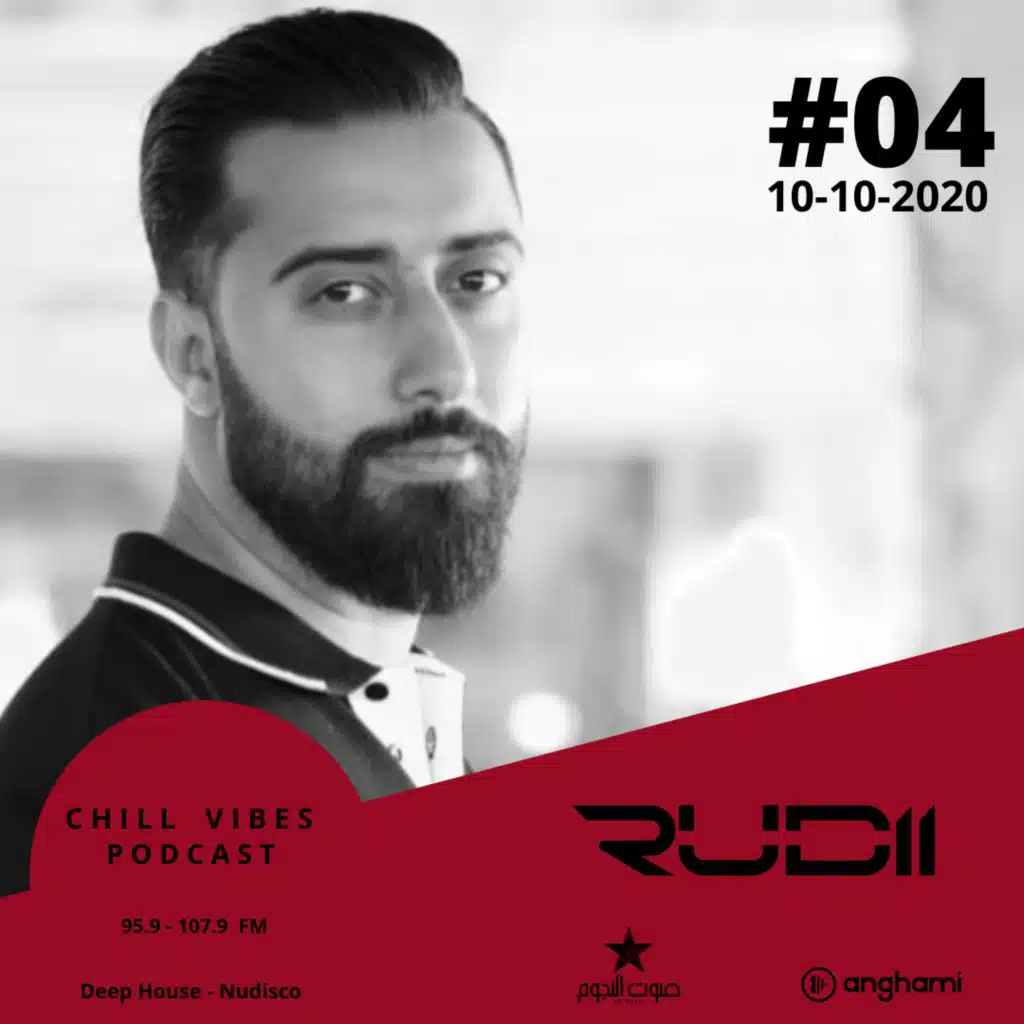 Rudii - Chill Vibes Podcast #04
