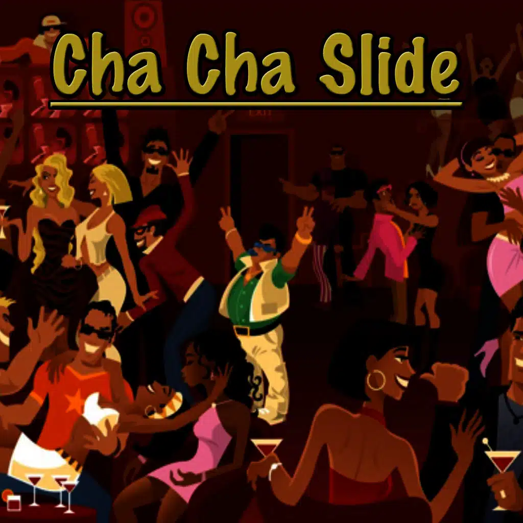 Cha Cha Slide and Other Kids Classics