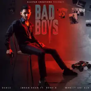 Bad Boys (feat. Bony B)