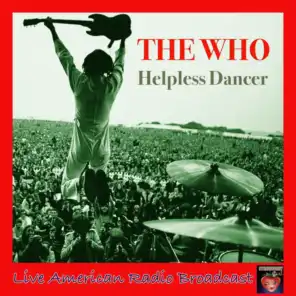 Helpless Dancer (Live)