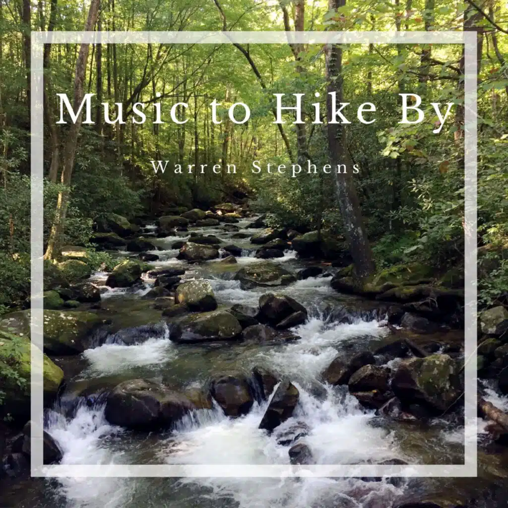 Music to Hike By
