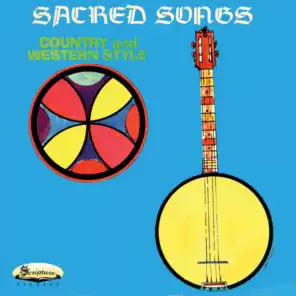 Sacred Songs Country and Western Style