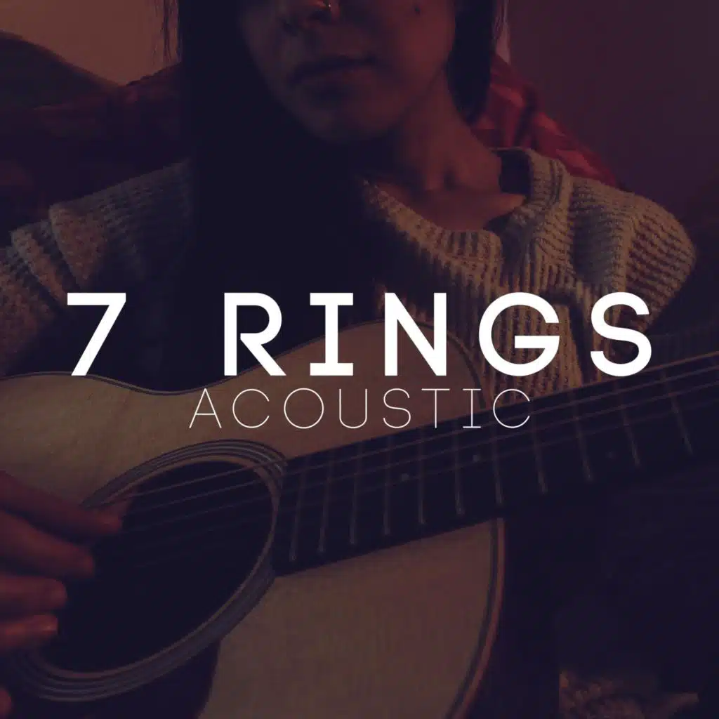 7 Rings (Acoustic)