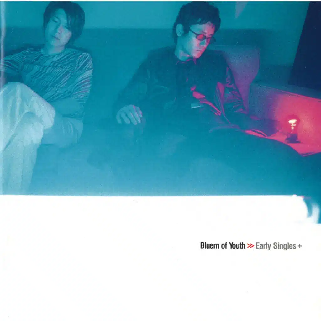 Bloom of Youth  / Early Singles plus