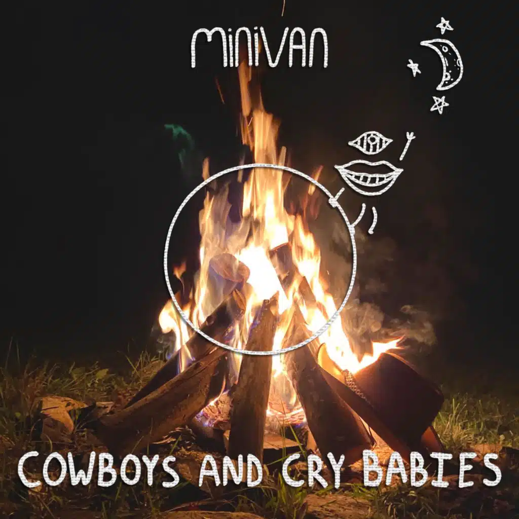 Cowboys and Cry Babies