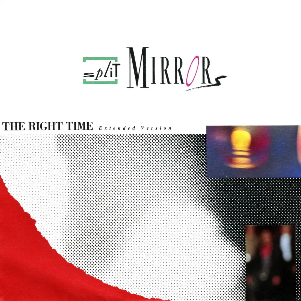 The Right Time (Extended Version Original 1987)