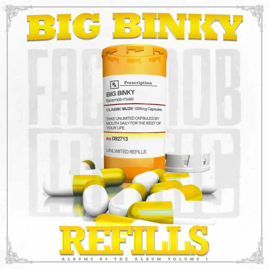 Refills: Albums B4 the Album, Vol. 1